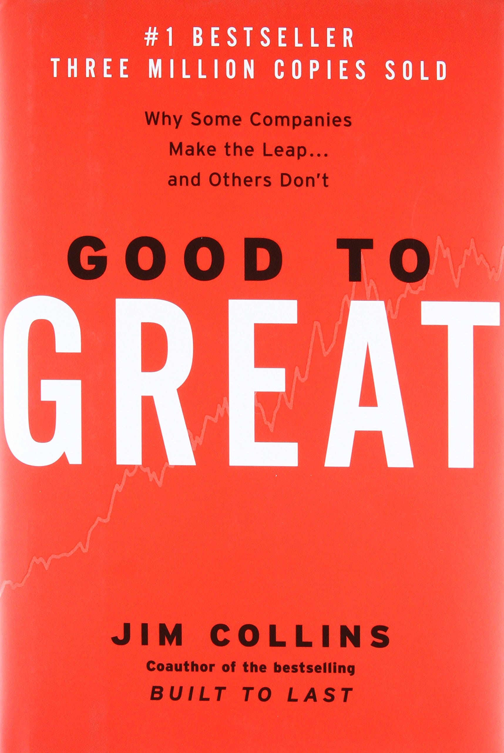 Good to Great - Jim Collins